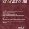 Advances in Skin & Wound Care: Volume 35 (1 - 12) 2022 PDF