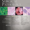 American Journal of Surgical Pathology: Volume 46 (1 - 12) 2022 PDF