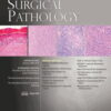 American Journal of Surgical Pathology: Volume 46 (1 - 12) 2022 PDF