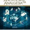 Anesthesia & Analgesia: Volume 136 (1 - 6) 2023 PDF