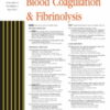 Blood Coagulation & Fibrinolysis: Volume 34 (1 - 8) 2023 PDF