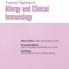 Current Opinion in Allergy & Clinical Immunology: Volume 23 (1 - 6) 2023 PDF