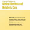 Current Opinion in Clinical Nutrition & Metabolic Care: Volume 26 (1 - 6) 2023 PDF