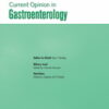 Current Opinion in Gastroenterology: Volume 38 (1 - 6) 2022 PDF