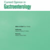 Current Opinion in Gastroenterology: Volume 39 (1 - 6) 2023 PDF