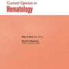 Current Opinion in Hematology: Volume 31 (1 - 3) 2024 PDF