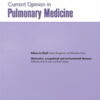 Current Opinion in Pulmonary Medicine: Volume 28 (1 - 6) 2022 PDF