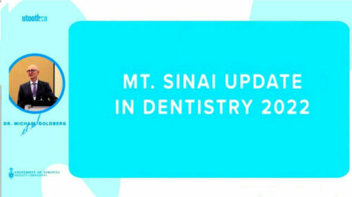 Utooth MT. Sinai Update in Dentistry 2022