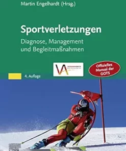 Sportverletzungen: Diagnose Management Und BegleitmaBnahmen, 4th Edition (German Edition) (PDF)