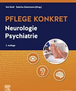 Pflege Konkret Neurologie Psychiatrie, 7th Edition (German Edition) (PDF)