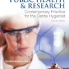 Dental Public Health & Research: Contemporary Practice For The Dental Hygienist, 4th Edition (PDF)