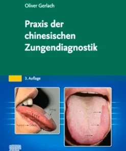 Praxis Der Chinesischen Zungendiagnostik, 3rd Edition (German Edition) (PDF)