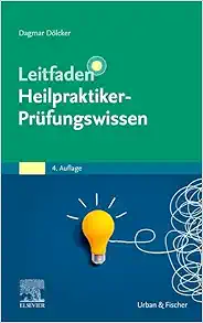 Leitfaden Heilpraktiker Prüfungswissen, 4th Edition (PDF)