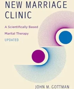 The New Marriage Clinic: A Scientifically Based Marital Therapy Updated (AZW3 + EPUB + Converted PDF)