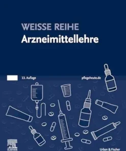 WEISSE REIHE: Arzneimittellehre, 13th Edition (German Edition) (PDF)