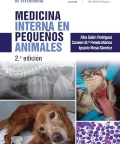 Medicina Interna En Pequeños Animales: Manuales Clínicos De Veterinaria, 2nd Edition (Spanish Edition) (PDF)