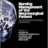 Nursing Management Of The Neurosurgical Patient: An Interprofessional Approach (PDF)