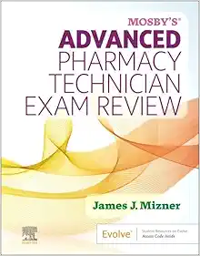 Mosby’s Advanced Pharmacy Technician Exam Review (PDF)