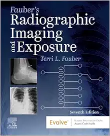 Fauber’s Radiographic Imaging And Exposure, 7th Edition (EPUB)