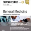 Crash Course General Medicine: For UKMLA And Medical Exams, 6th Edition (PDF)