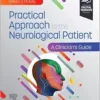 Practical Approach To The Neurological Patient: A Clinician’s Guide (EPUB)