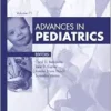 Advances In Pediatrics, 2024 (Volume 71-1) (Advances, Volume 71-1) (PDF)