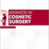 Advances In Cosmetic Surgery, 2024 (Volume 7-1) (Advances, Volume 7-1) (PDF)