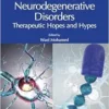 Nanocarriers In Neurodegenerative Disorders: Therapeutic Hopes And Hypes (PDF)