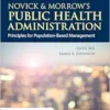 Novick & Morrow’s Public Health Administration: Principles For Population-Based Management, 4th Edition (PDF)