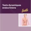 Tests Dynamiques Endocriniens (French Edition) (PDF)