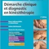 Démarche Clinique Et Diagnostic En Kinésithérapie, 2nd Edition (French Edition) (PDF)