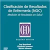 Clasificación De Resultados De Enfermería (NOC): Medición De Resultados En Salud, 7th Edition (PDF)