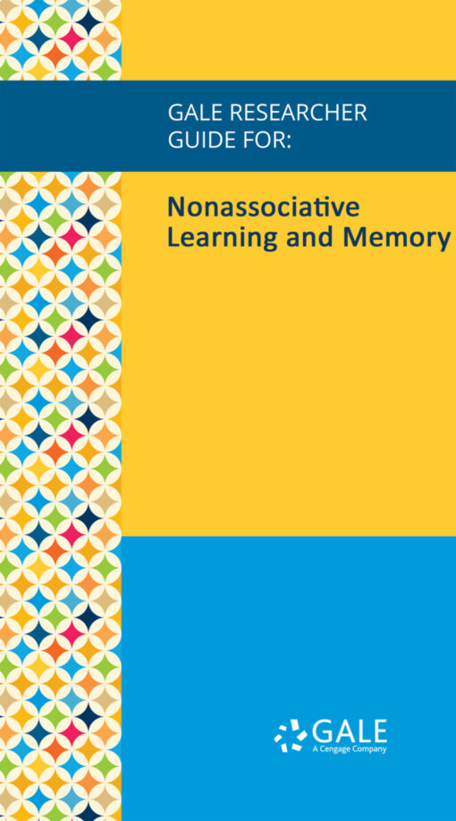 Gale Researcher Guide For: Nonassociative Learning And Memory (EPUB)