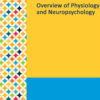 Gale Researcher Guide For: Overview Of Physiology And Neuropsychology (EPUB)