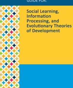 Gale Researcher Guide For: Social Learning, Information Processing, And Evolutionary Theories Of Development (EPUB)