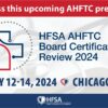 HFSA AHFTC Board Certification Review 2024