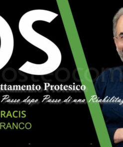 Il Piano di Trattamento Protesico – Stefano Gracis, David De Franco La Pianificazione Passo dopo Passo di una Riabilitazione Protesica (Italiano)