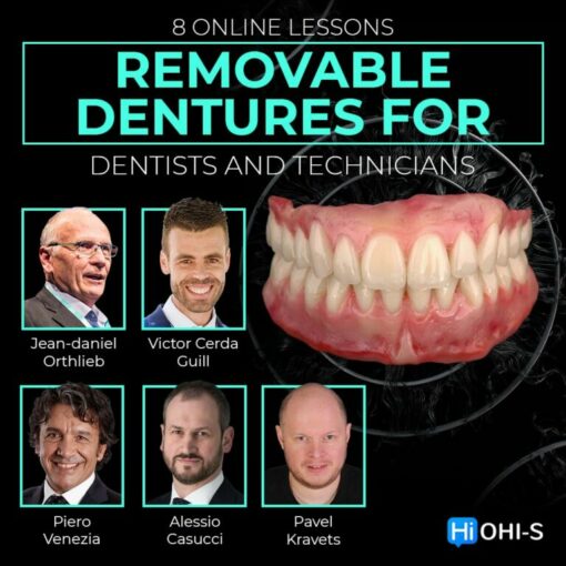 OHI-S REMOVABLE DENTURES FOR DENTISTS AND TECHNICIANS