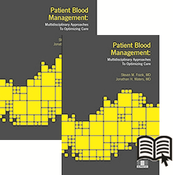 Patient Blood Management Multidisciplinary Approaches to Optimizing Care – PDF