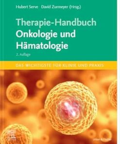 Therapie-Handbuch Onkologie Und Hämatologie, 2nd Edition (German Edition) (PDF)