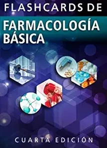 Flashcards De Farmacología Básica, 4th Edition (Spanish Edition) (PDF)