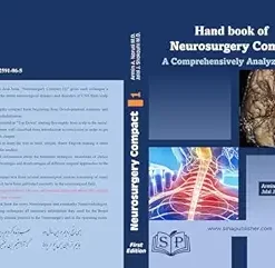 Hand Book Of Neurosurgery Compact 1: A Comprehensively Analyzed Work (EPUB)