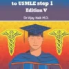 Survivor’s Guide USMLE STEP 1: Preparation & Notes, 5th Edition (PDF)