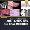 Cawson’s Essentials Of Oral Pathology And Oral Medicine, 10th Edition (PDF)