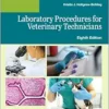 Laboratory Manual For Laboratory Procedures For Veterinary Technicians, 8th Edition (EPUB)