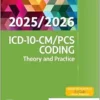 ICD-10-CM/PCS Coding: Theory And Practice, 2025/2026 Edition (EPUB)