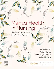 Mental Health In Nursing: Theory And Practice For Clinical Settings, 6th Edition (PDF)