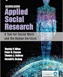 Applied Social Research: A Tool For Social Work And The Human Services, 11th Edition (PDF)