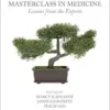 Masterclass In Medicine: Lessons From The Experts (PDF)