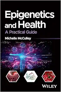 Epigenetics And Health: A Practical Guide (PDF)